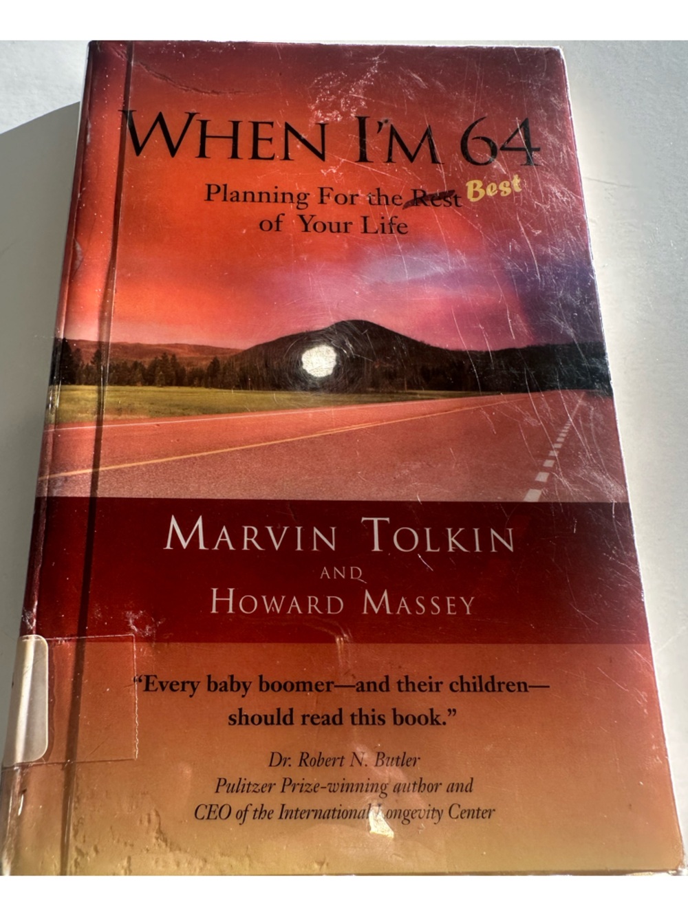 Marvin Tonkin & Howard Massy“When I’m 64” Planning for the Best of Your Life